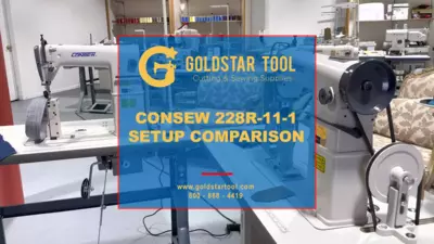 Product Showcase - Consew 228R-11-1 Sewing Machine Setup Comparison- Goldstartool.com